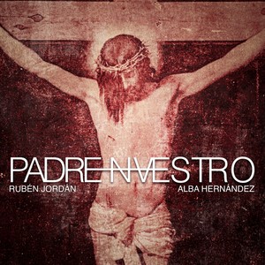 Padre Nuestro (feat. Alba Hernández)