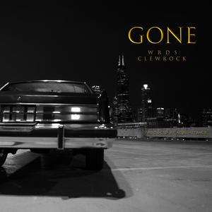 Gone (feat. Wrds & Clew Rock) (Explicit)
