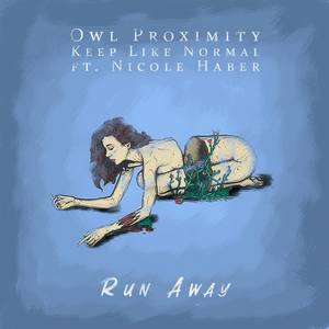 Run Away (feat. Nicole Haber)