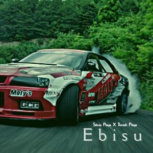 EBISU (feat. THRASH PLAYA) [Explicit]