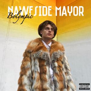 Nawfside Mayor (Explicit)