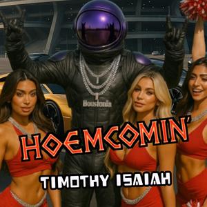 Hoemcomin' (Explicit)