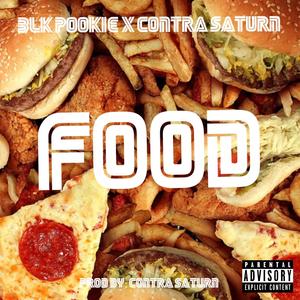 FOOD (feat. Contra $aturn) [Explicit]