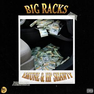 BIG RACKS(feat. HPSHAWTY) (Explicit)