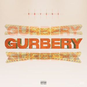 Gurbery (Explicit)