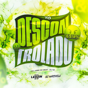 Tô Descontrolado (Explicit)