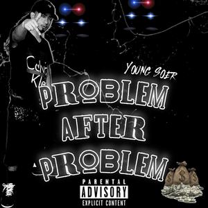 Problem After Problem (Explicit)