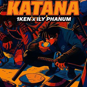 Katana (feat. ILY Phanum) (Explicit)