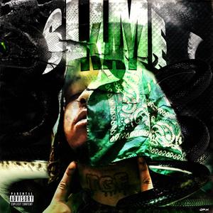 Slime Kay (Explicit)