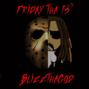 Friday Tha 13th (Explicit)