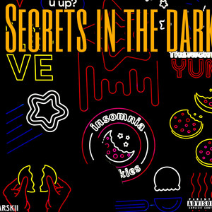 Secrets In The Dark (Explicit)