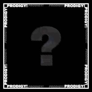 WHOTFISPRODIGY? (Explicit)