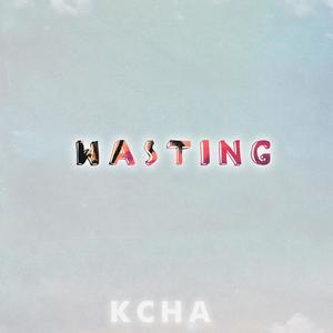 Wasting (Explicit)