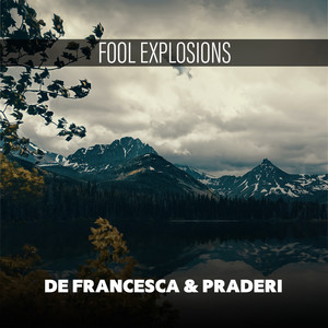 Fool Explosions