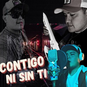 Contigo ni sin ti (2022 Remastered Version)