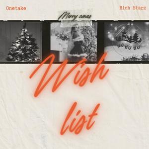 Wish List (feat. Rich Starz) [Explicit]