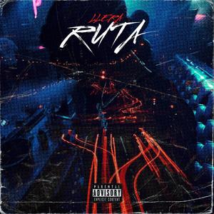RUTA (feat. LLERA) (Explicit)