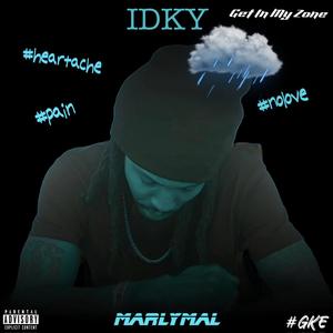 I.D.K.Y (Explicit)
