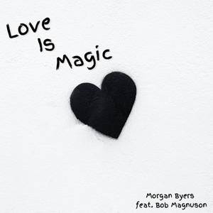 Love Is Magic