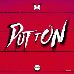 Put It On (Original Mix)