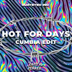 Hot For Days(feat. Mx 7he 7low & Kike Colorss)