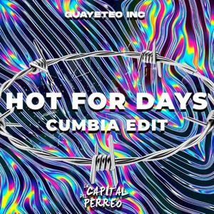 Hot For Days (feat. Mx 7he 7low & Kike Colorss)