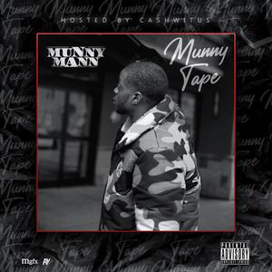 Munny Tape (Explicit)