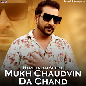 Mukh Chaudvin Da Chand - Single