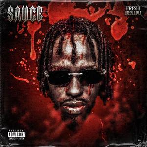 Sauce (Explicit)