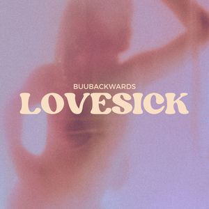 LOVESICK (Explicit)