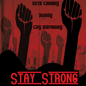 Stay Strong (Explicit)