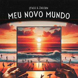 Meu Novo Mundo (Remix)