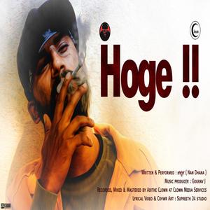 Hoge !!(feat. GAURAV J) (Explicit)