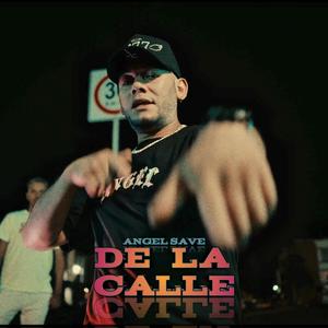 De la calle (Explicit)
