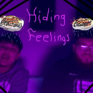 Hiding Feelings (Explicit)