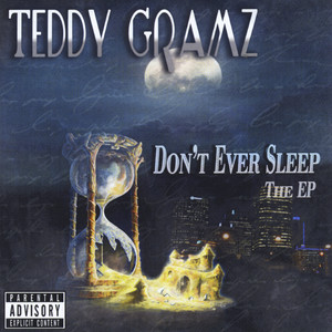 Don't Ever Sleep the EP (Explicit)