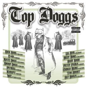 Top Doggs (Explicit)