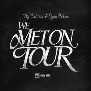 We Met On Tour (Explicit)