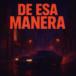 De esa manera