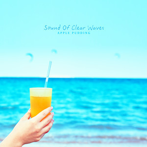 맑은 파도 소리 (Sound Of Clear Waves)