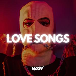 Love Songs (Explicit)