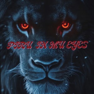 Piru In My Eyes (Explicit)