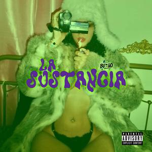 La Sustancia (Explicit)