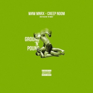 GROUND N POUND (Explicit)