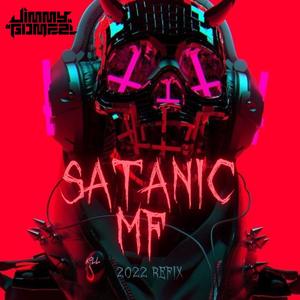 Satanic MF (Explicit)