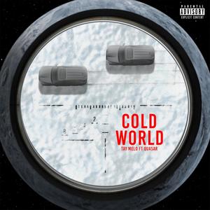 Cold World (Explicit)