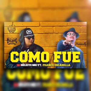 Como Fue (Explicit)