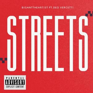 Streets (feat. Deo vercetti) (Explicit)