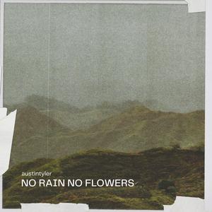 No Rain No Flowers (Explicit)