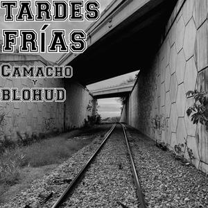 Tardes Frias (feat. Camacho) [Explicit]